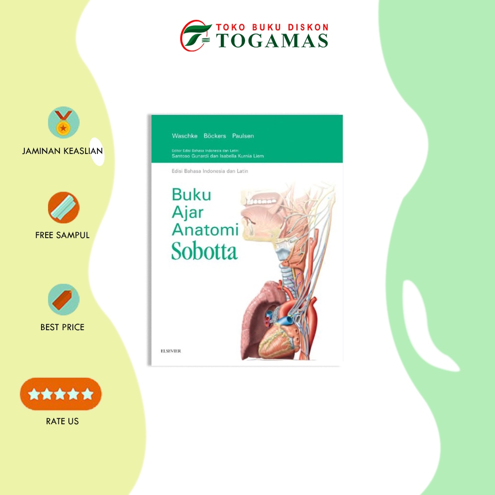 BUKU AJAR ANATOMI SOBOTTA (SOBOTTA TEXTBOOK OF HUMAN ANATOMY) [HC] - WASCHKE