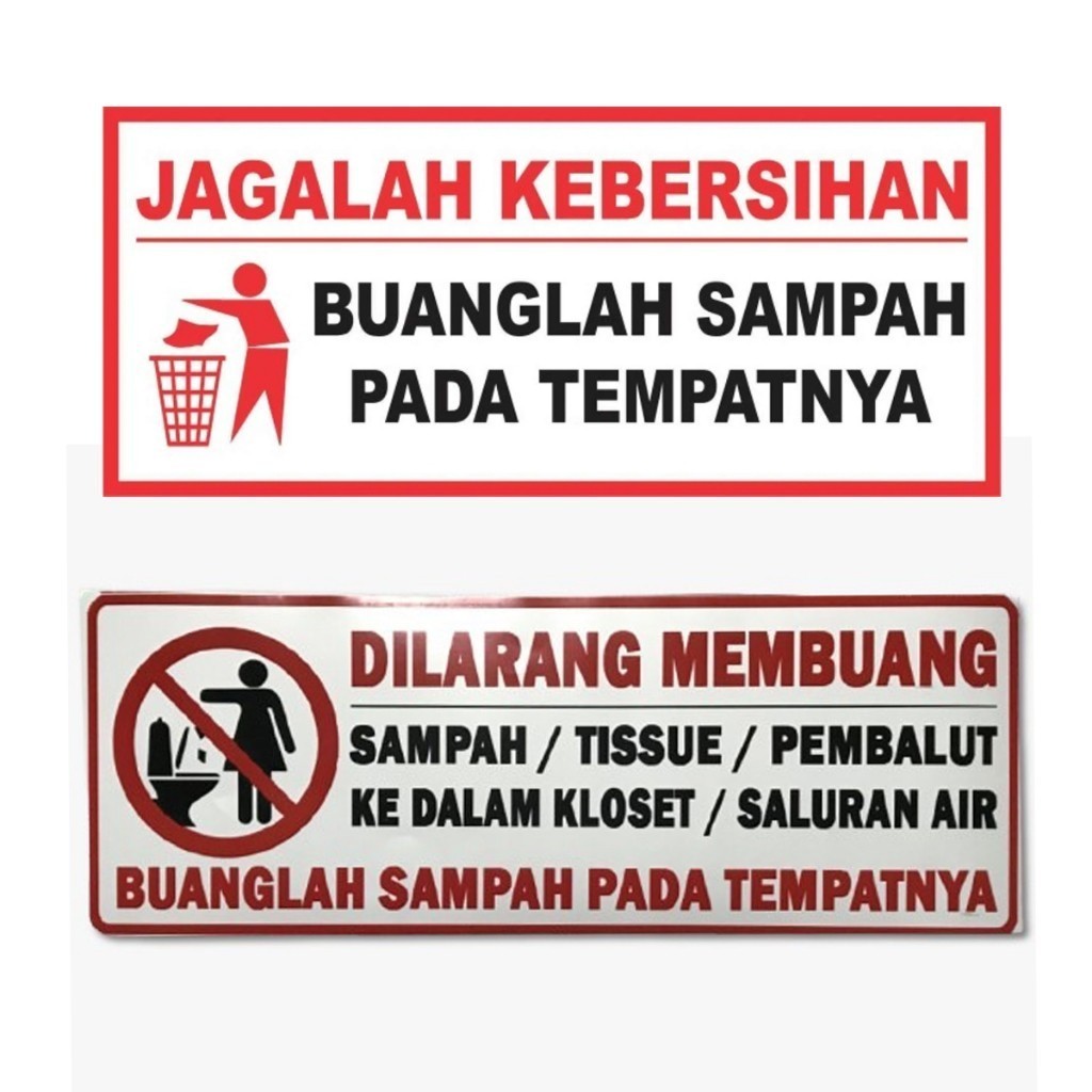 

(sko) Sticker Laminasi Glossy / Stiker Vinyl Di Larang Membuang Sampah Pembalut Buanglah Pada Tempatnya Jagalah Kebersihan