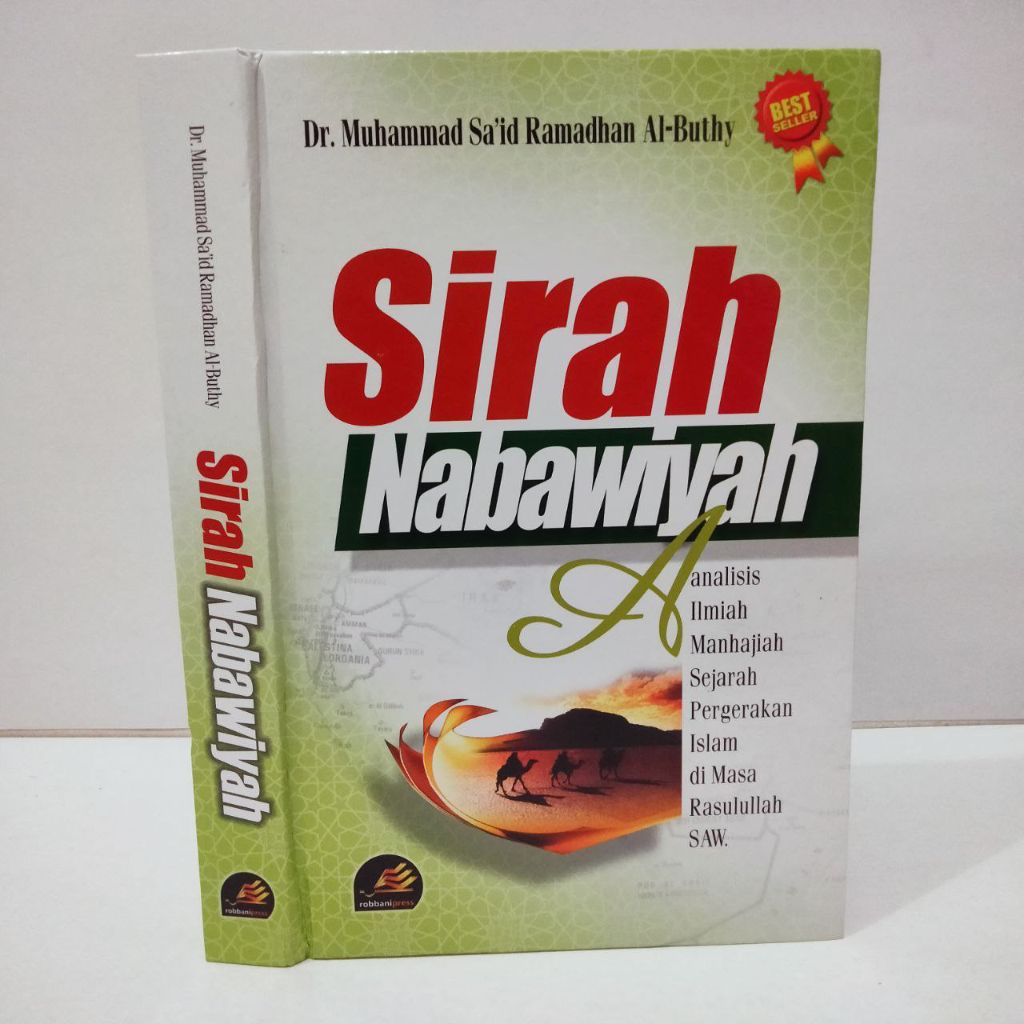 Buku Sirah Nabawiyah karya Syekh Dr. Muhammad Sa'id Ramadhan Al Buthi (terjemah Fiqih Sirah lengkap)