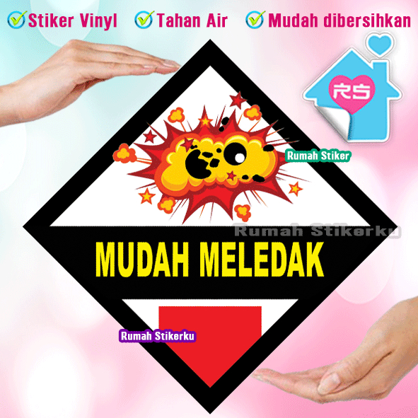 

stiker K3 - Mudah Meledak