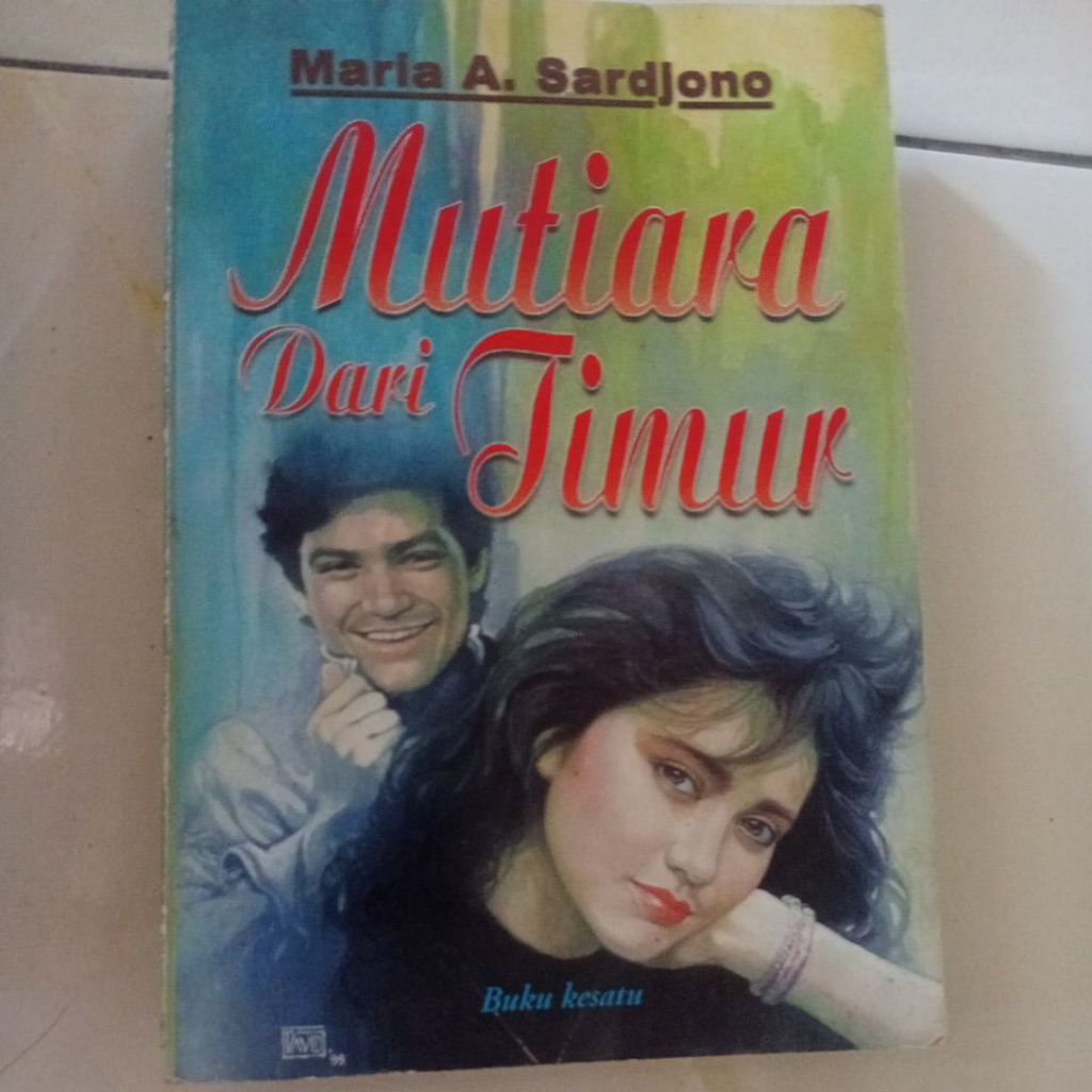 novel maria sardjono mutiara dari timur buku ke satu
