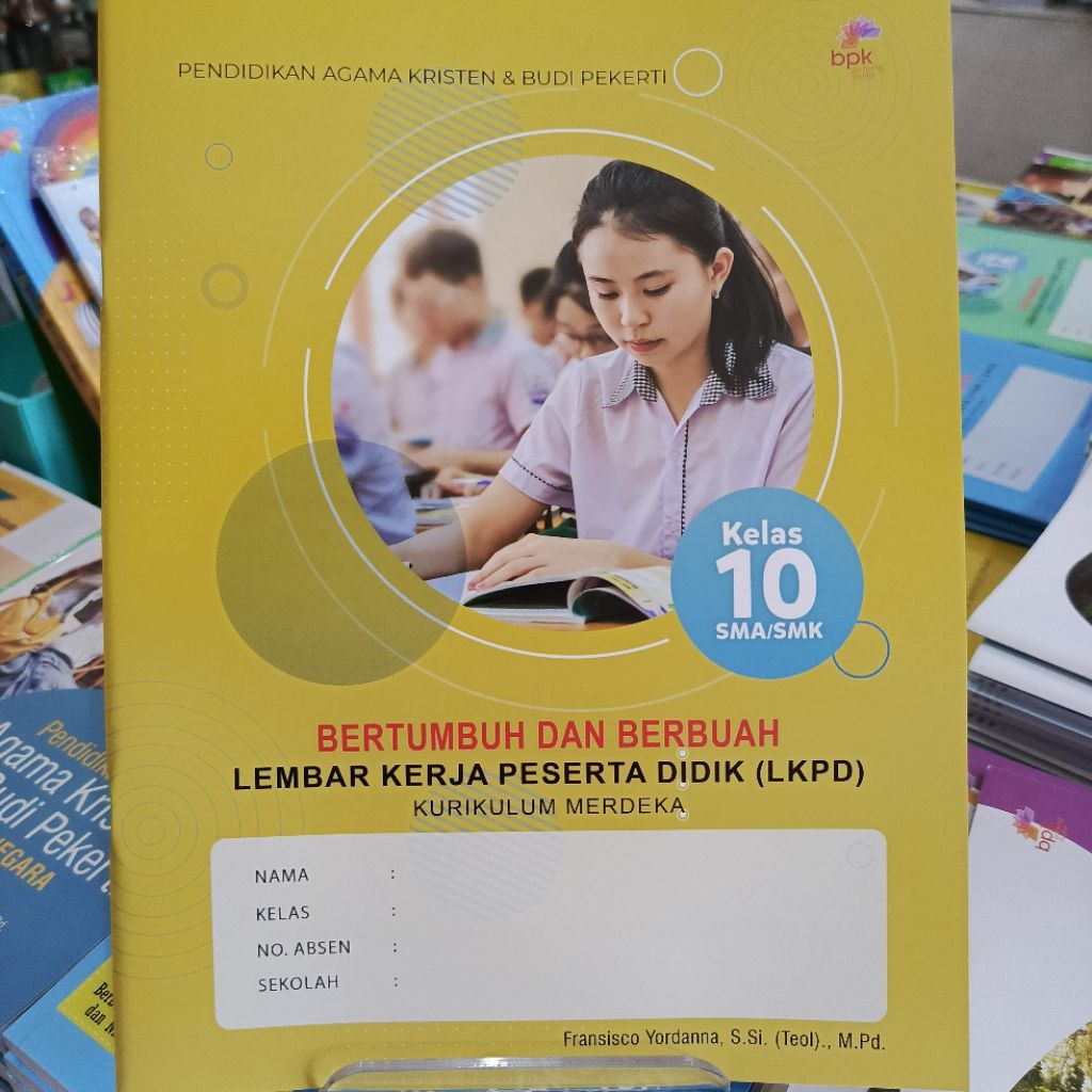 LKPD Pendidikan Agama Kristen kelas 10 SMA. BPK Gunung Mulia