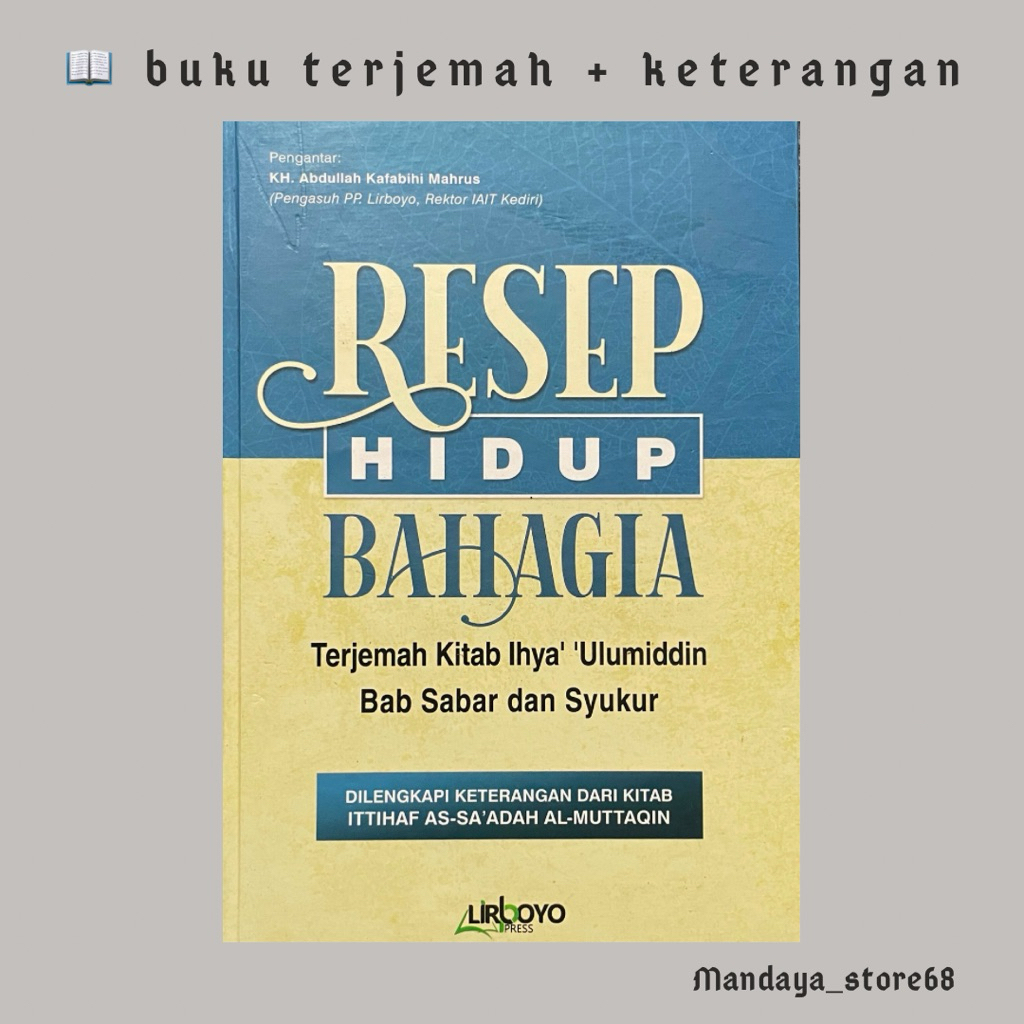 terjemah kitab ihya ulumuddin ihya ulumudin resep hidup bahagia