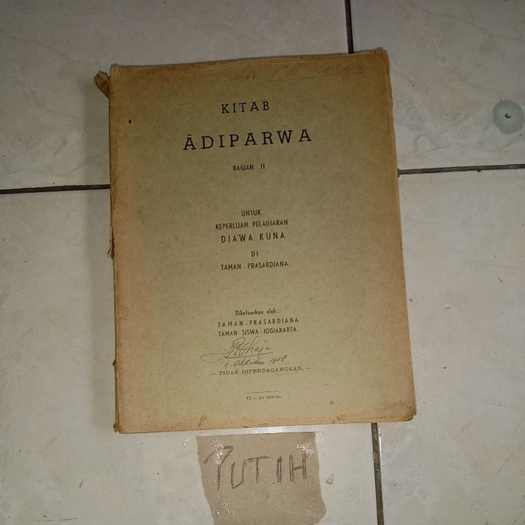 BUKU KITAB ADIPARWA BAGIAN II. UNTUK KEPERLUAN PELADJARAN DJAWA KUNA