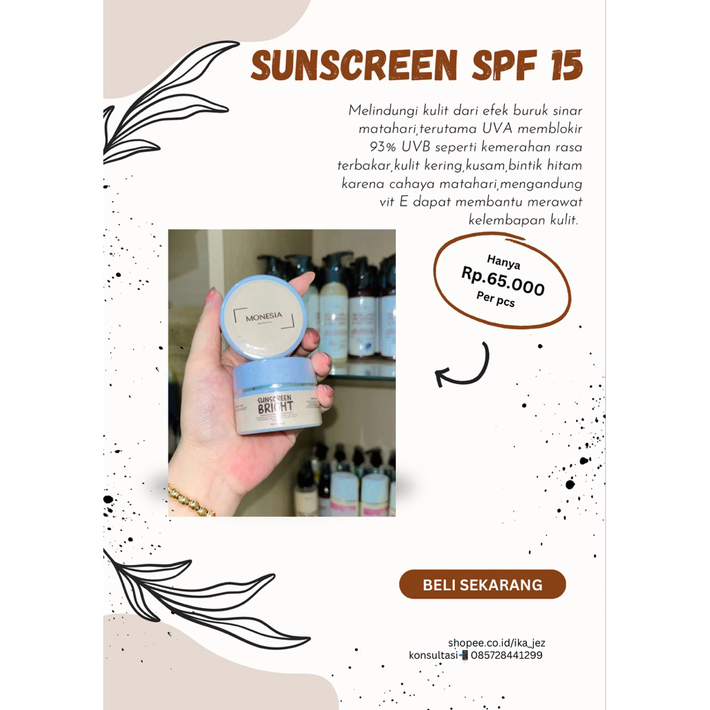 MONESIA APOTHECARY - SUNSCREEN SPF 15