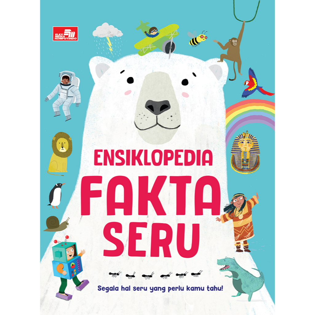 Buku Anak Ensiklopedia Fakta Seru - Miles Kelly