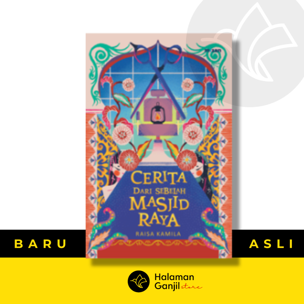 Cerita Dari Sebelah Masjid Raya - Risa Kamila - Mizan