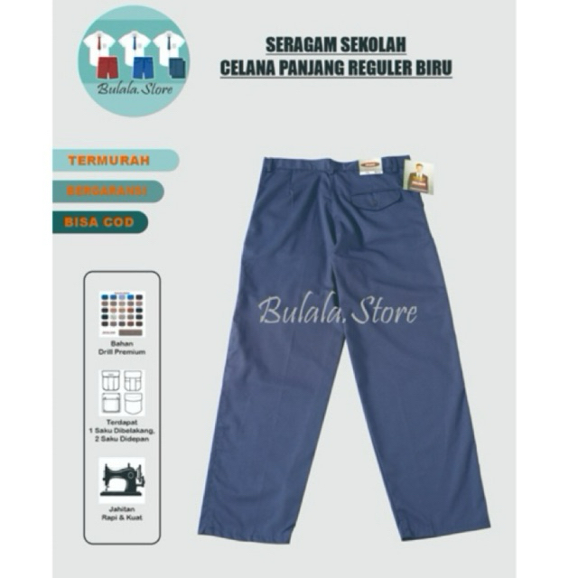 SERAGAM SEKOLAH CELANA PANJANG REGULER OSIS BIRU SMP BAHAN DRILL PREMIUM