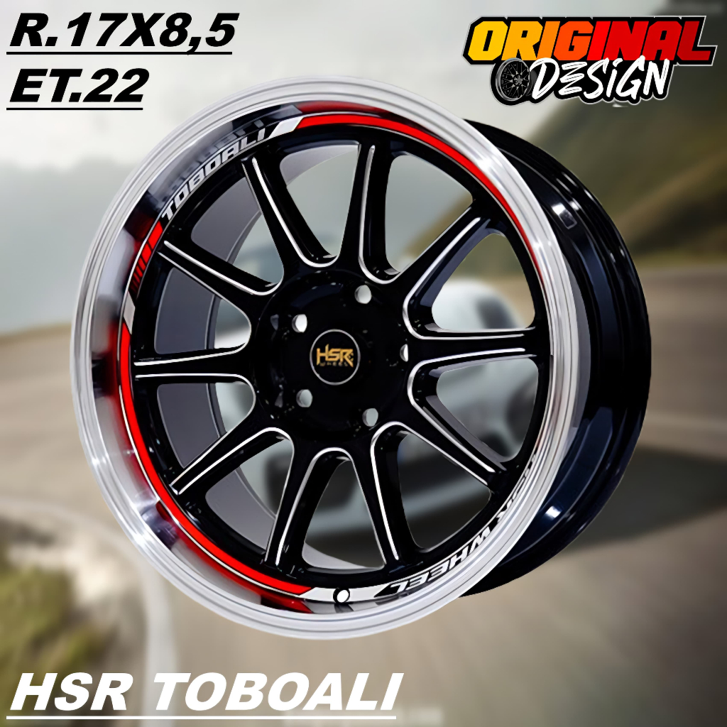 Velg Mobil Ring 17 Celong Lebar 8,5 Et 22 HSR TOBOALI R17 Lubang 5 Pcd 114,3