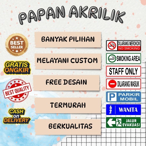 

Papan Akrilik,Papan petunjuk, Papan larangan, Akrilik Custom Free Desain UV print