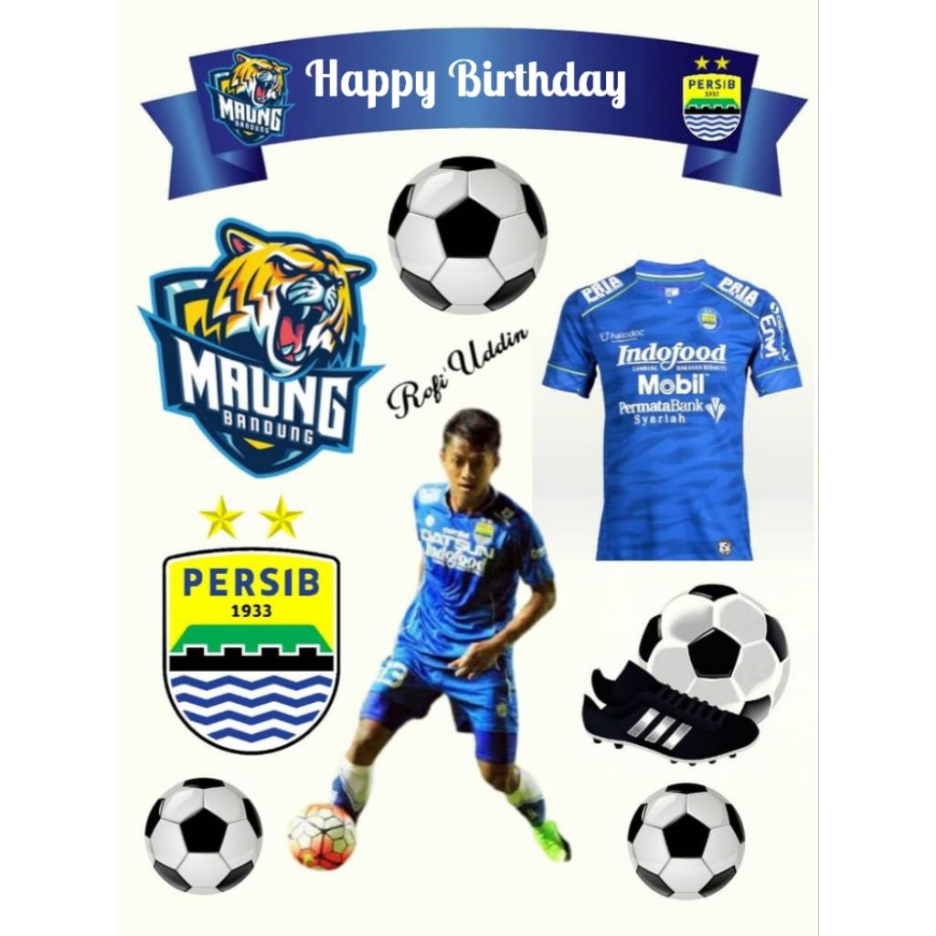 Topper Persib Jumbo A4/ Topper Cake Happy Birthday / Hiasan Kue Ulang tahun/Kue Tar/Hiasan Buket