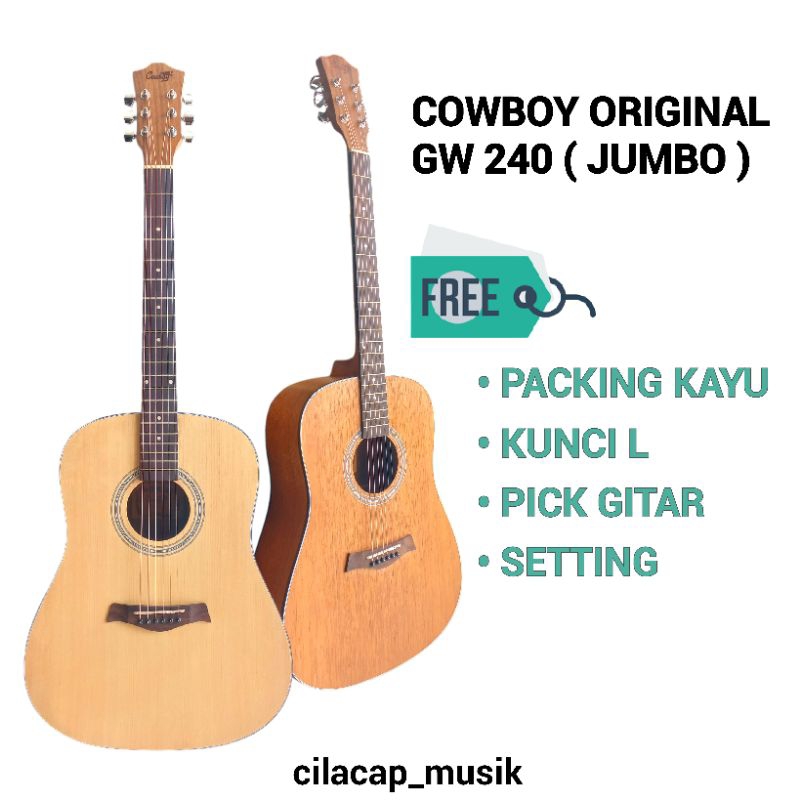 GITAR COWBOY GW 240 COWBOY GW240 GITAR COWBOY ORIGINAL