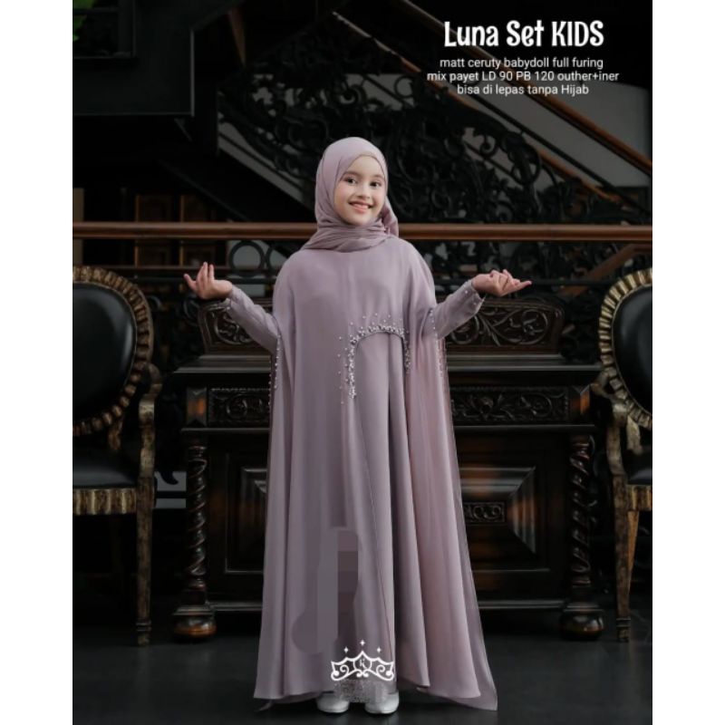 Luna Set KIDS Matt Cerity Babydoll Full Furing Mix Payet LD 90 PB 120 Outer+iner Bisa di Lepas/gamis