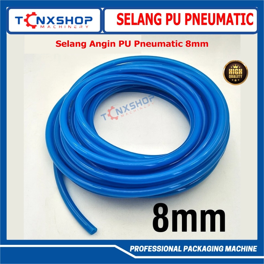 Selang PU Pneumatic 8mm Selang Angin PU 8mmx5mm
