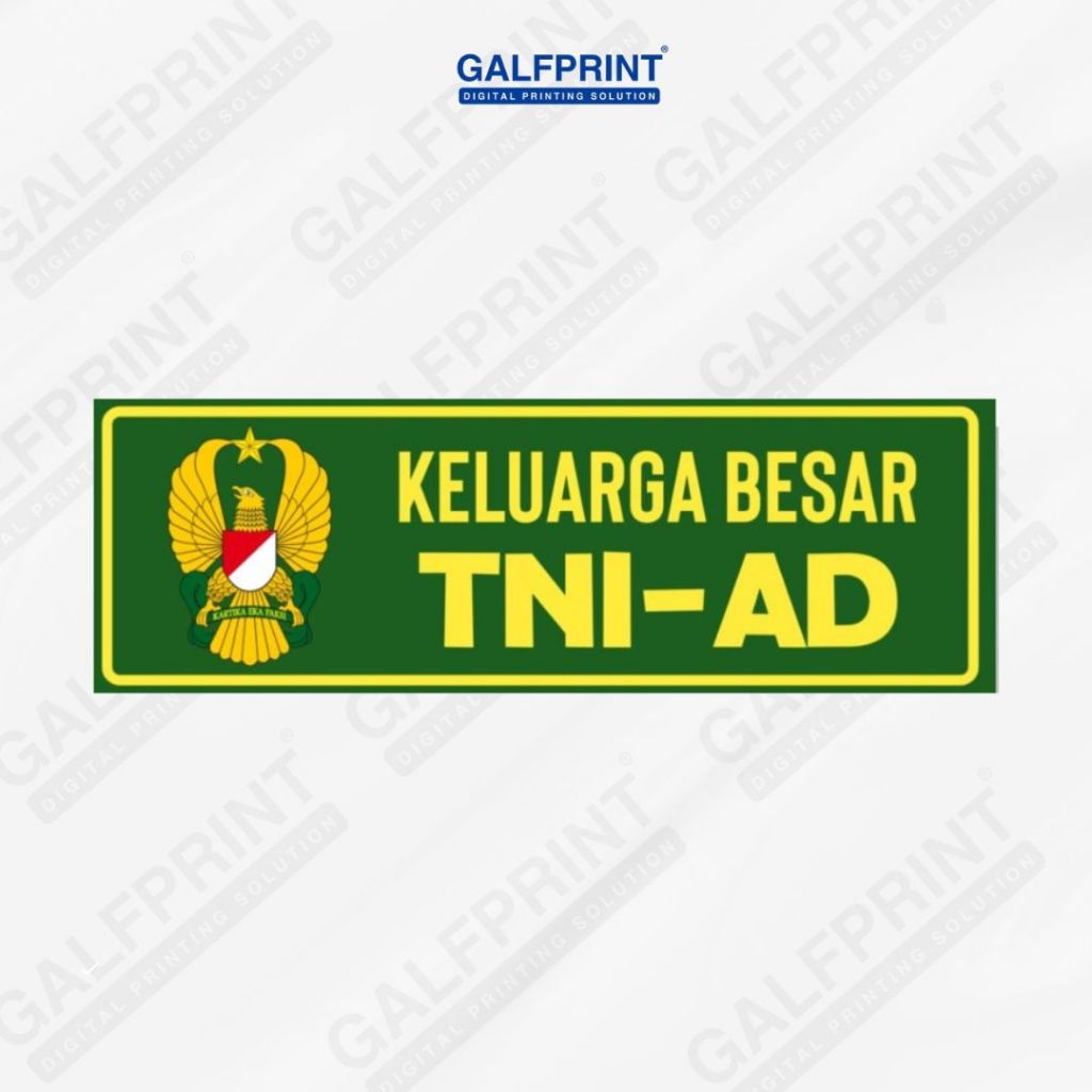 

STICKER KELUARGA BESAR TNI AD 10X15