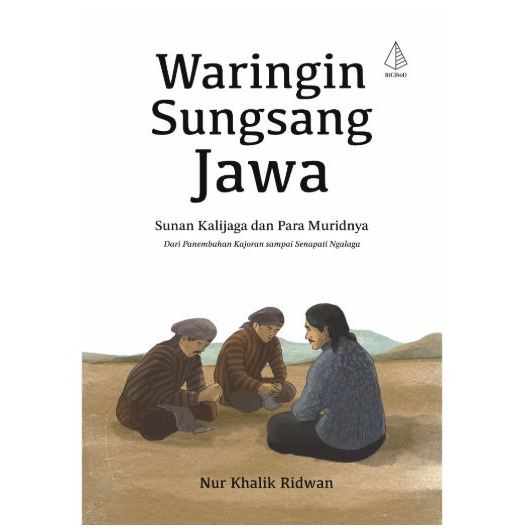 Buku Waringin Sungsang Jawa Sunan Kalijaga dan Para Muridnya