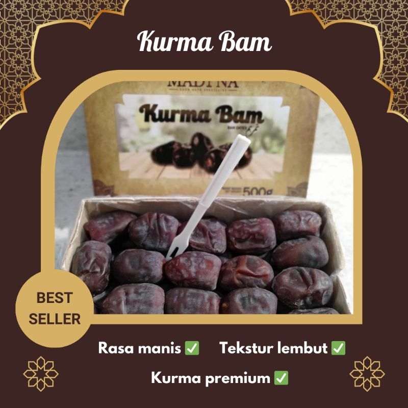 

Kurma Bam Premium 500 gr