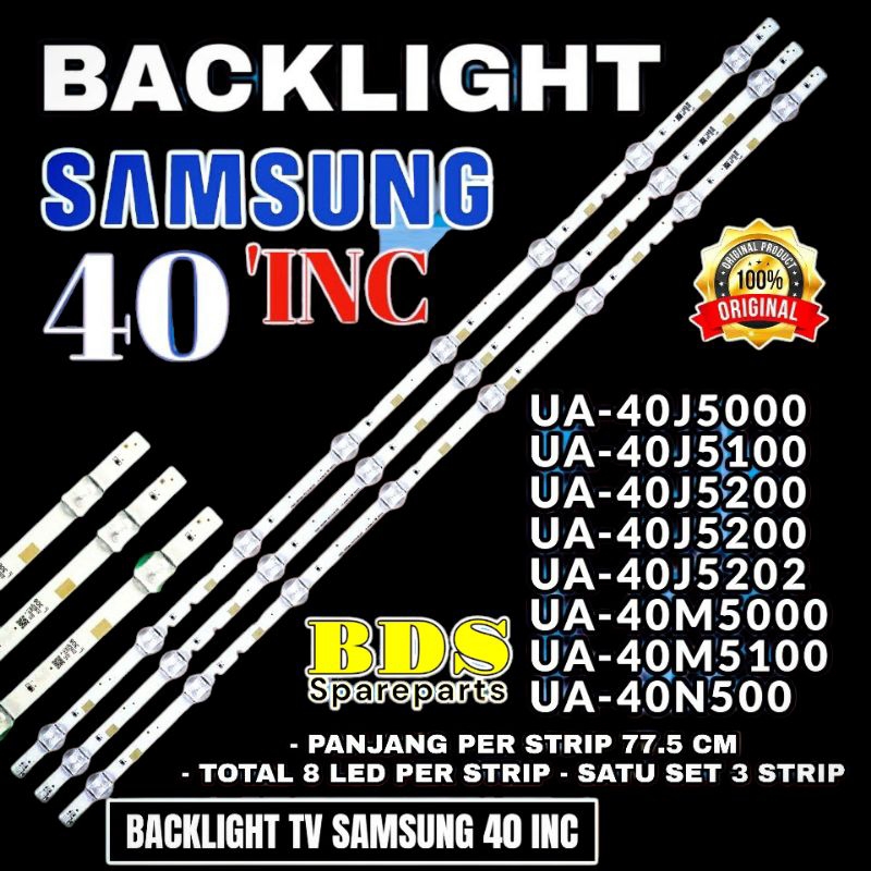 BACKLIGHT TV LED SAMSUNG 40 INC UA40J5000 UA40J5100 UA5200 40H7000W UA 40H510 UA 40H5150 UA 40H5500 