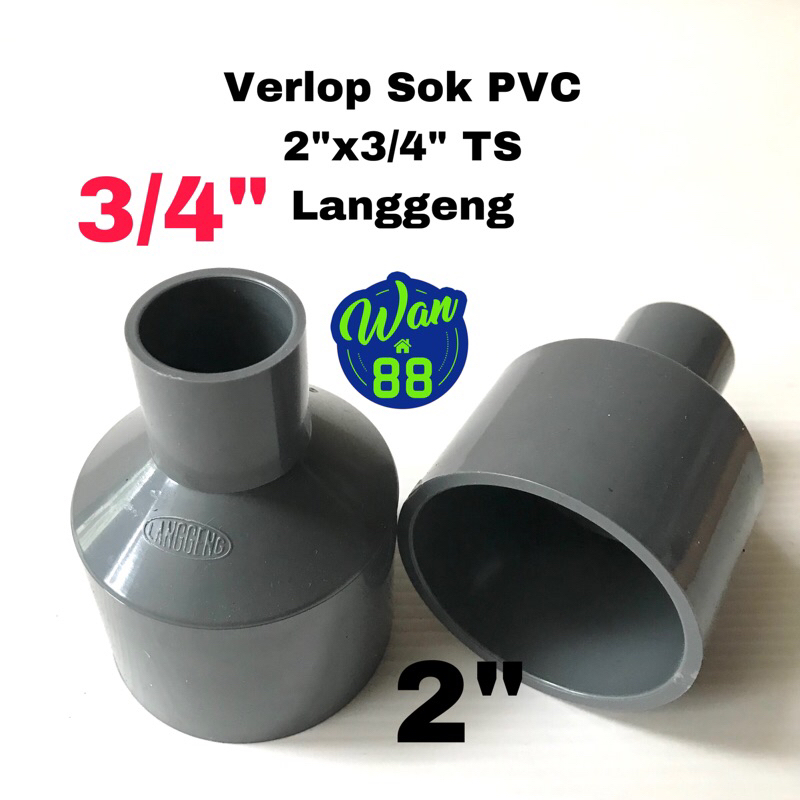 Verlop Sok PVC 2”x 3/4” TS Langgeng/ Reducer