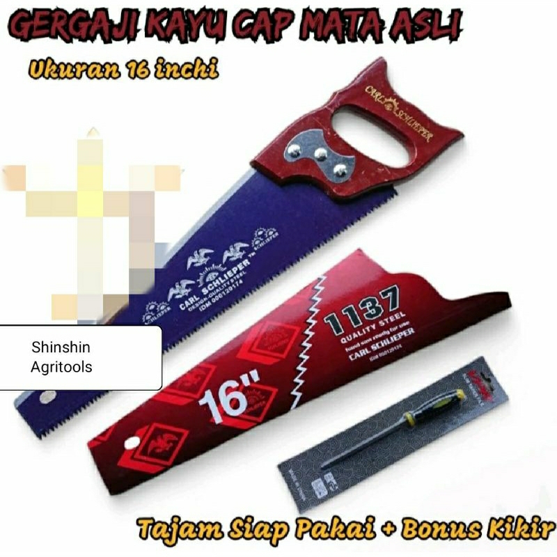 BONUS Kikir - PAKET Gergaji Kayu Cap Mata ASLI Cap Mata 16 Inch BONUS KIKIR - Hand Saw Carl Schliepe