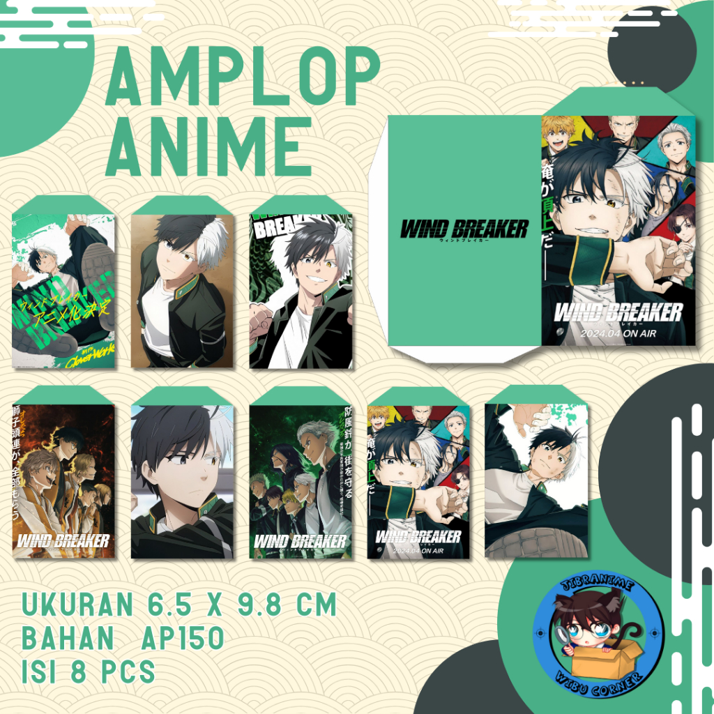 

AMPLOP LEBARAN ANIME WIND BREAKER