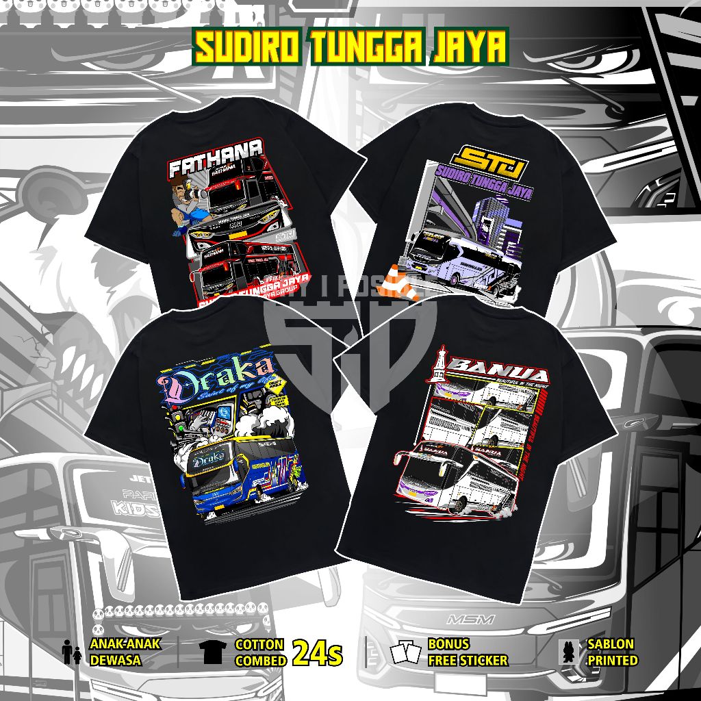 (FREE STIKER) KAOS BUS ANAK DAN DEWASA - DRAKA STJ SUDIRO TUNGGA JAYA BANUA JENNOCA FATHANA COTTON C