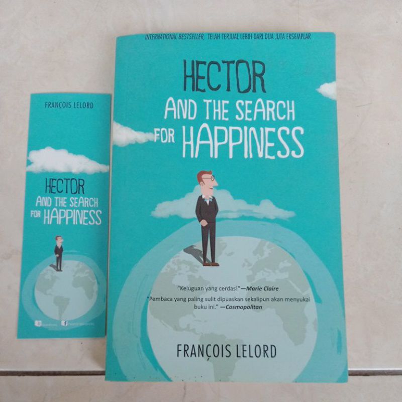 HECTOR AND THE SEARCH FOR HAPPINESS BY FRANCOIS LELORD