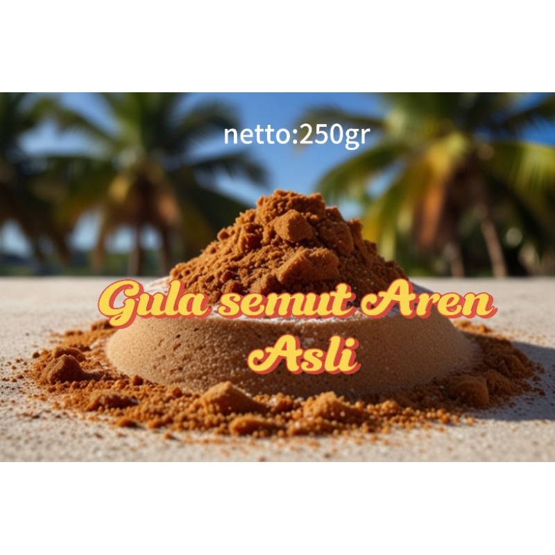 

Gula Semut Aren asli,Gula semut Air nira asli 100%,250gr