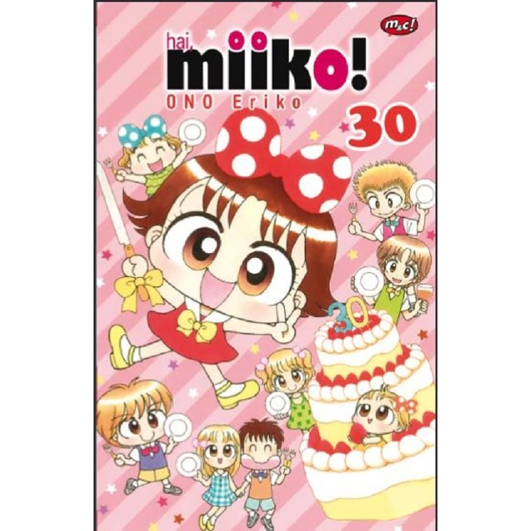 Gramedia Medan - HAI, MIIKO 30 - BOOKPAPER