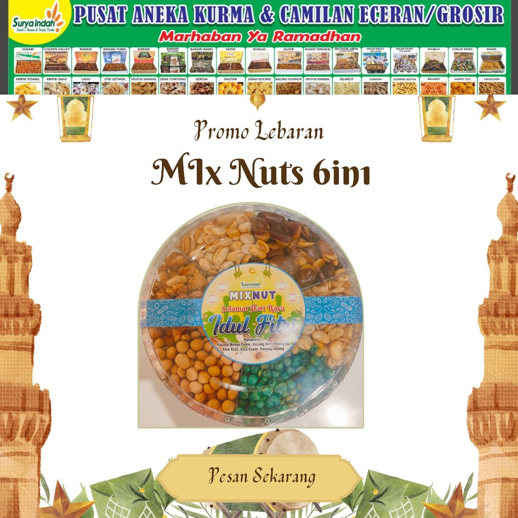 

Snack Hari Raya Mix Nuts 6in1 packing Toples Bulat uk 750gr Surya Indah Jombang