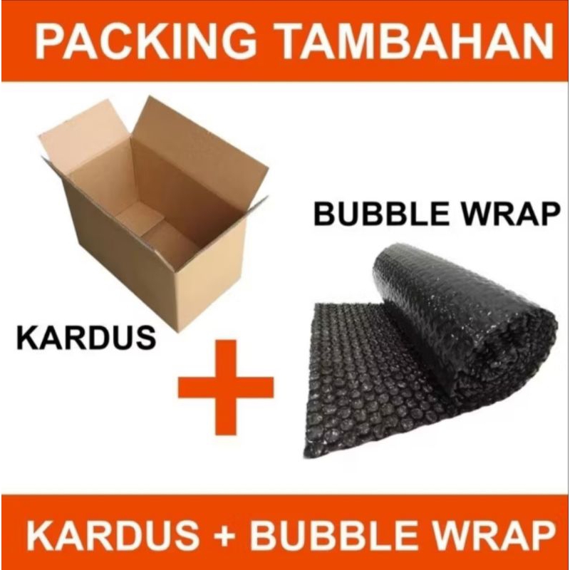 

BUBLE WARP DAN KARDUS TAMBAHAN UNTUK EXTRA PACKING