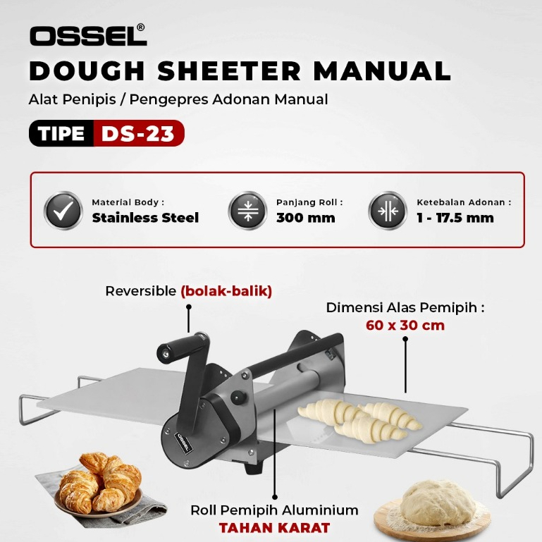 OSSEL Dough Sheeter Manual DS-23 Penipis Adonan Manual DS-23 OSSEL