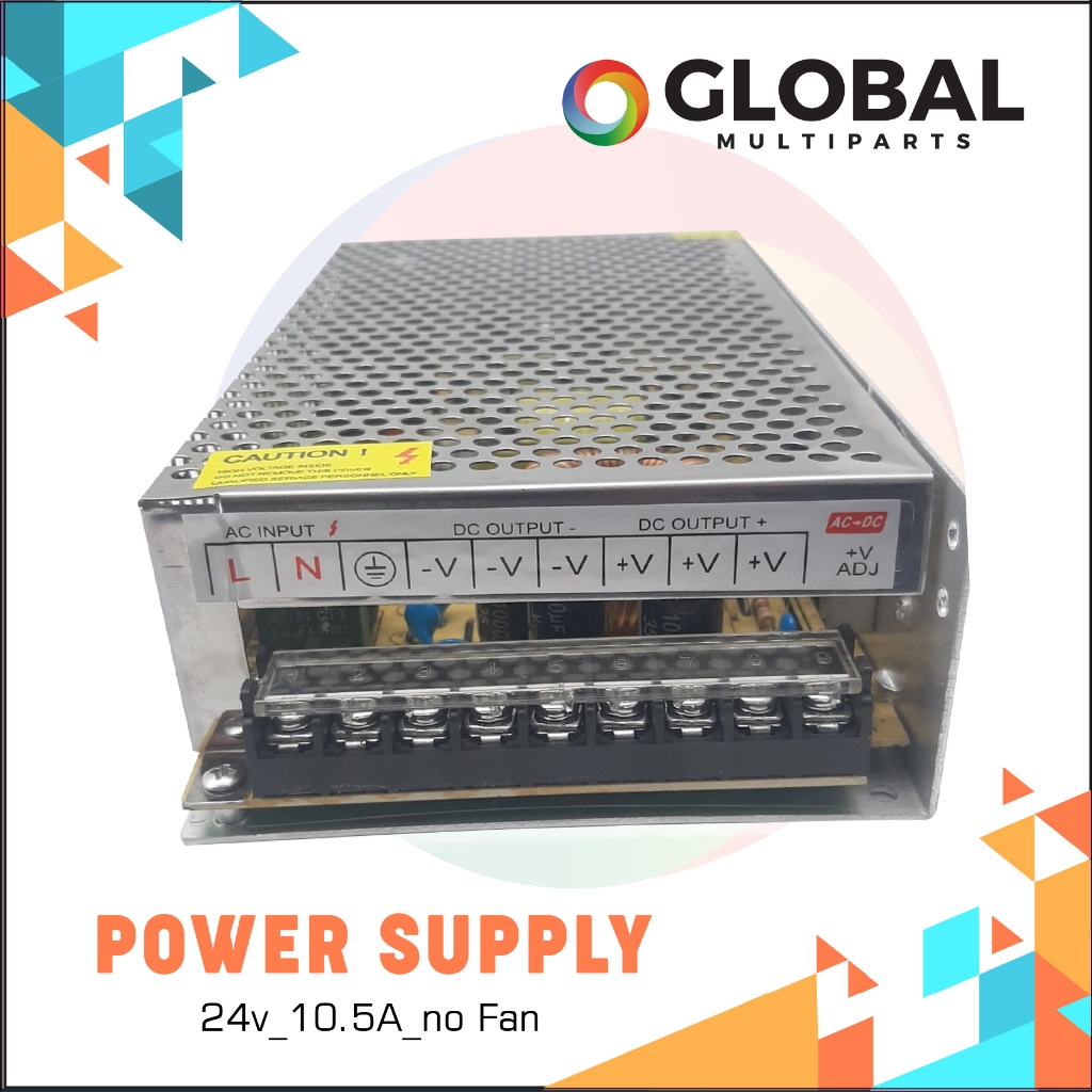 Power Supply 24 Volt - 10,5 Ampere ( tanpa kipas )
