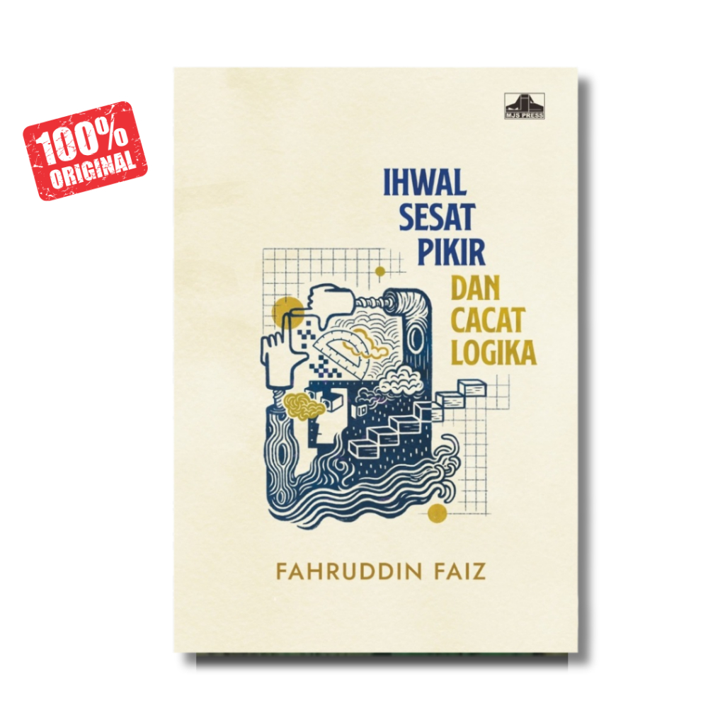 Buku Ihwal Sesat Pikir dan Cacat Logika By Fahrudin Faiz