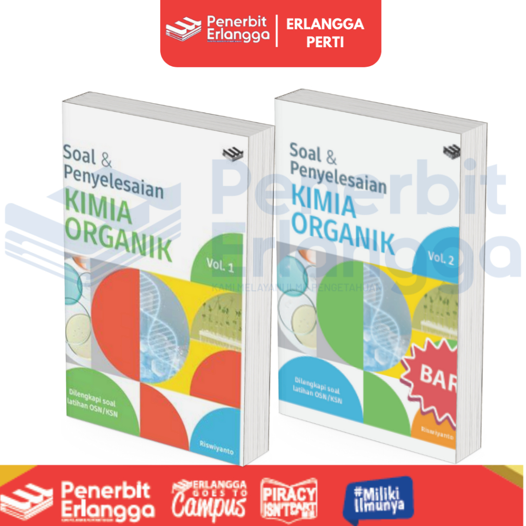 [Erlangga] Soal & Penyelesaian Kimia Organik Vol 1 & 2 - Riswiyanto