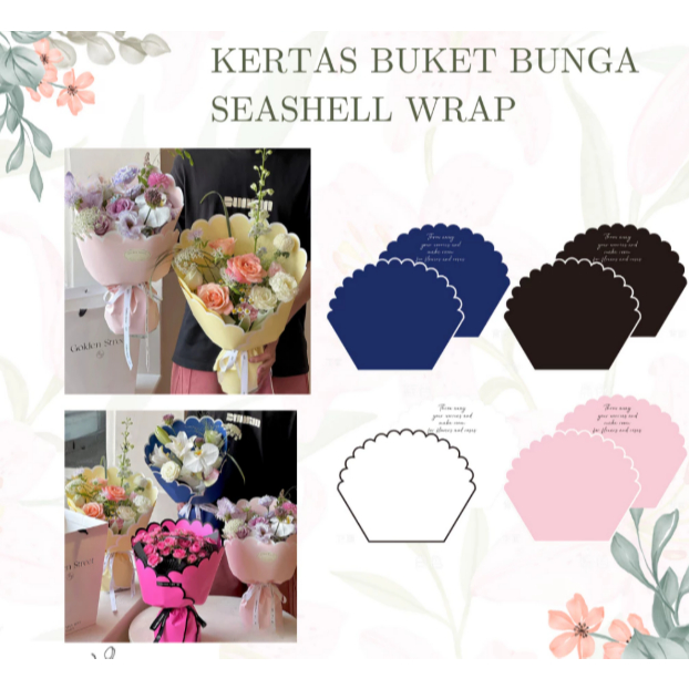 

Kertas Buket Bunga Seashell Wrap
