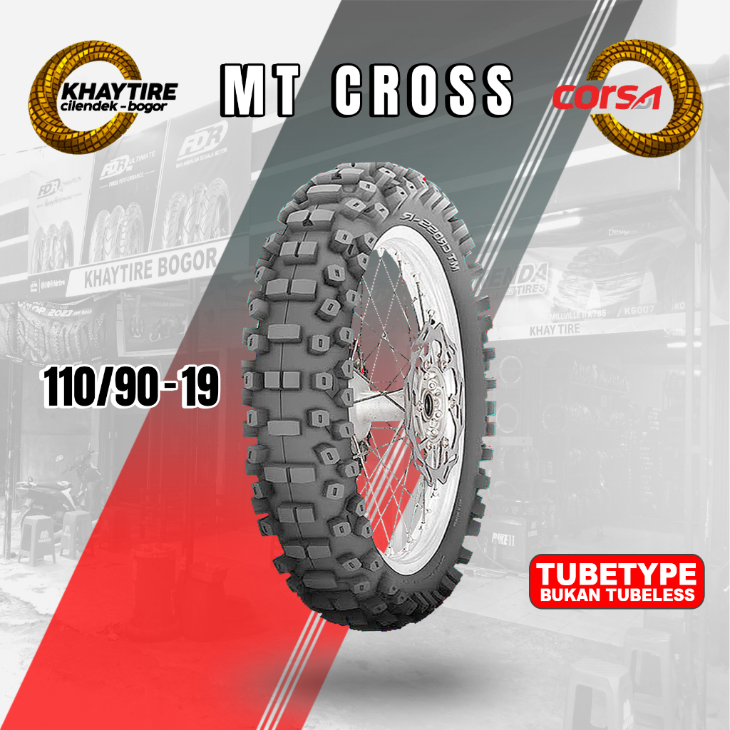 Ban Motor Trail CORSA MT CROSS R 110/90 Ring 19 Non Tubeless