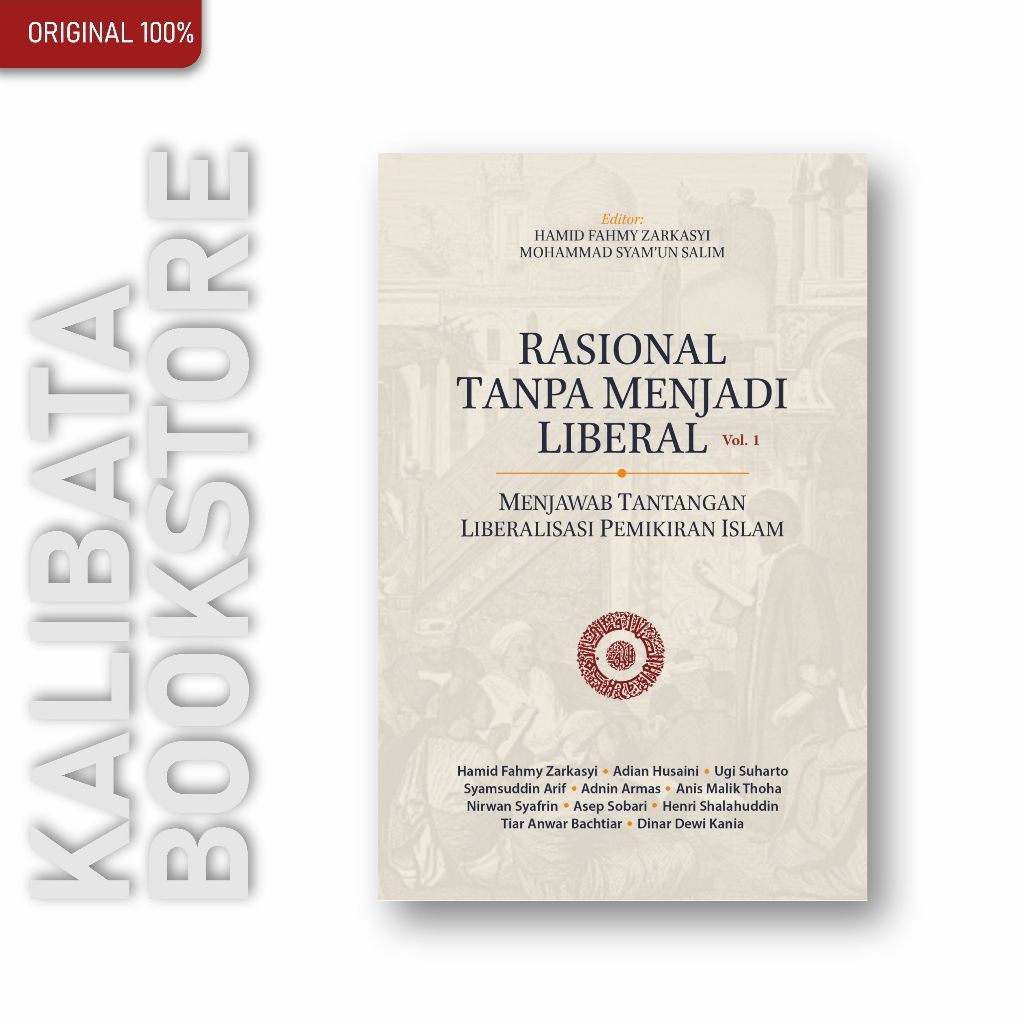 Rasional tanpa menjadi Liberal vol.1
