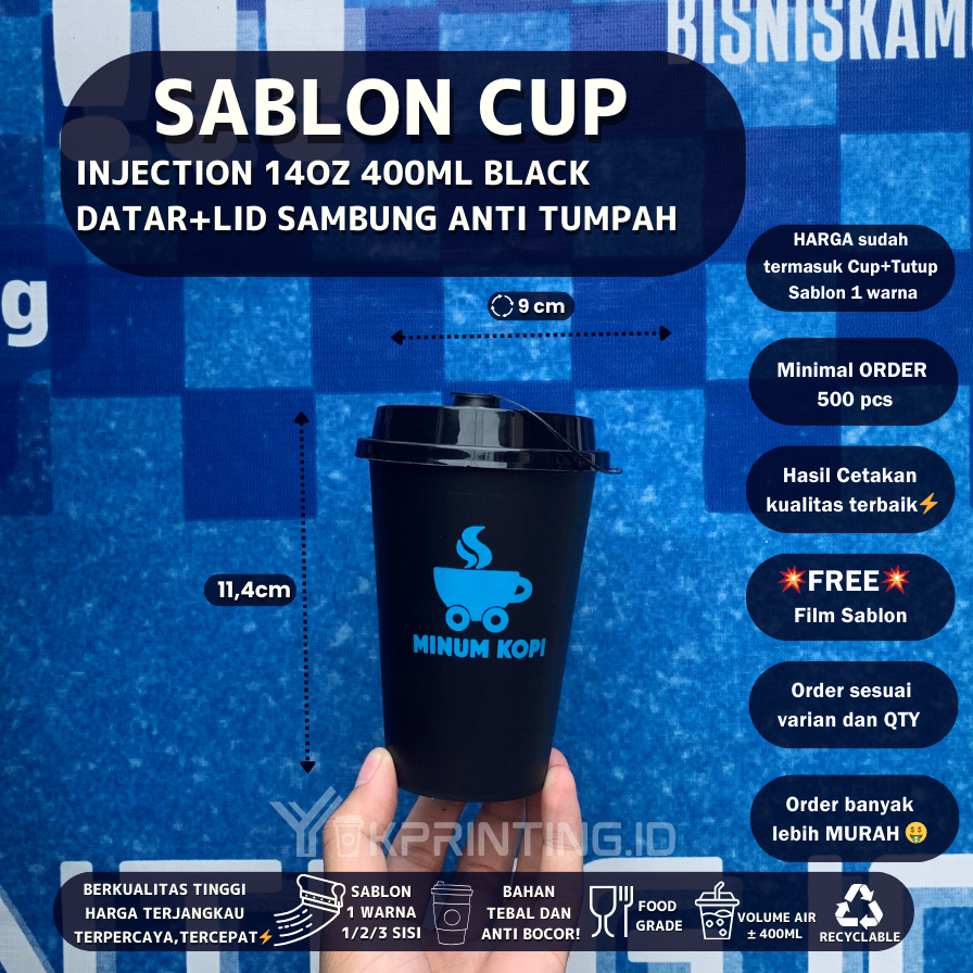 Sablon cup Injection black 400ml 14oz Custom Cup/Gelas Injection Tebal Anti tumpah 1 Warna