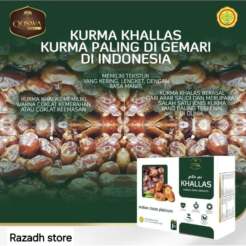 

KURMA KHALLAS Merk Qoswa Arabian Dates Platinum 1 Kg