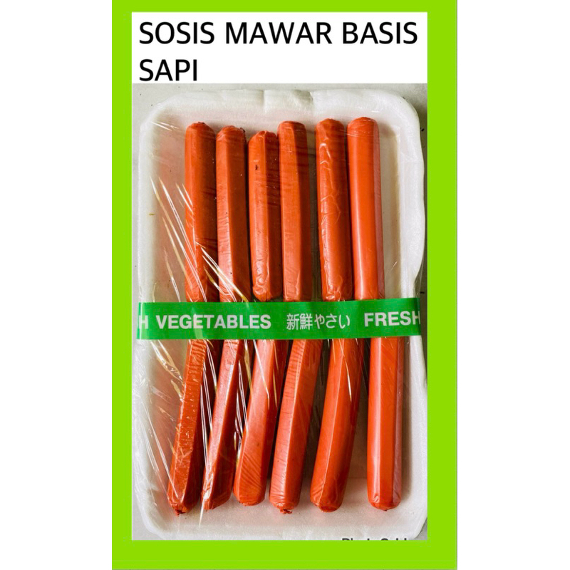 

SAYUR SEGAR (SOSIS MAWAR BASIS SAPI)