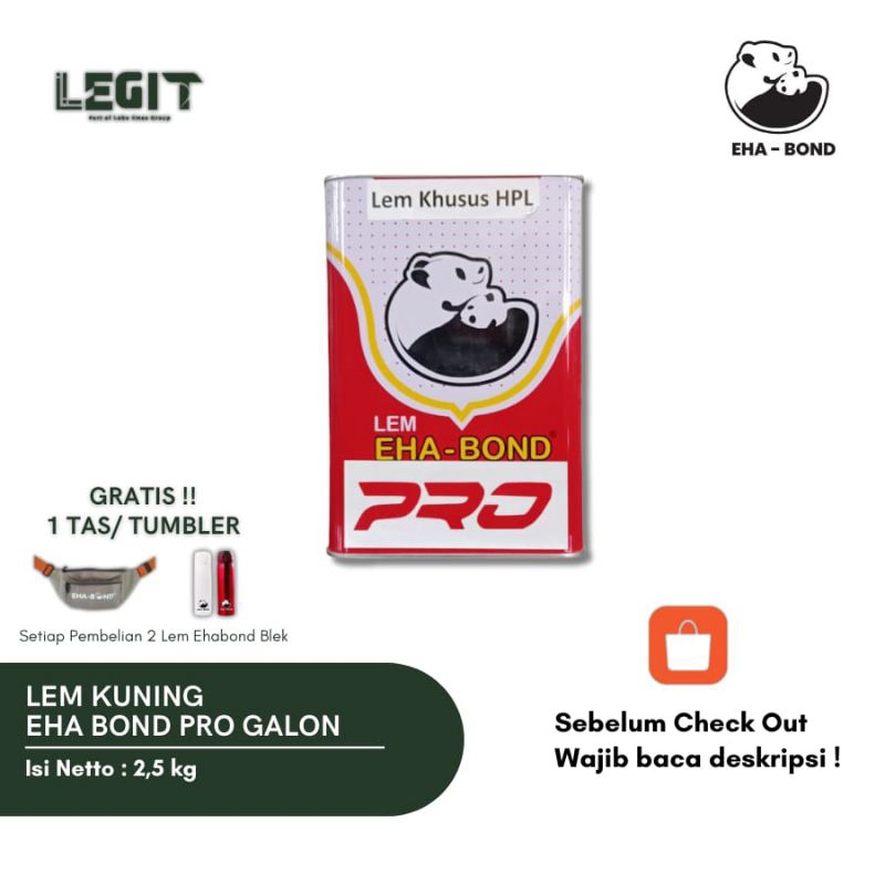 Lem Kuning - Eha Bond Pro Galon