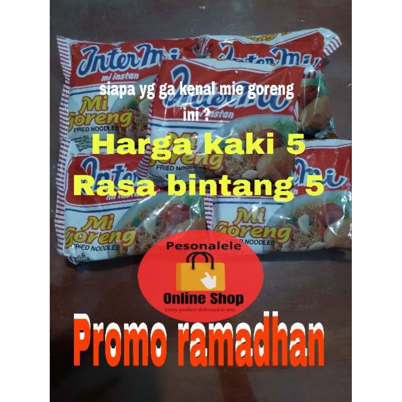 

Intermie (mie goreng rasa orginal )harga kaki 5 rasa bintang 5