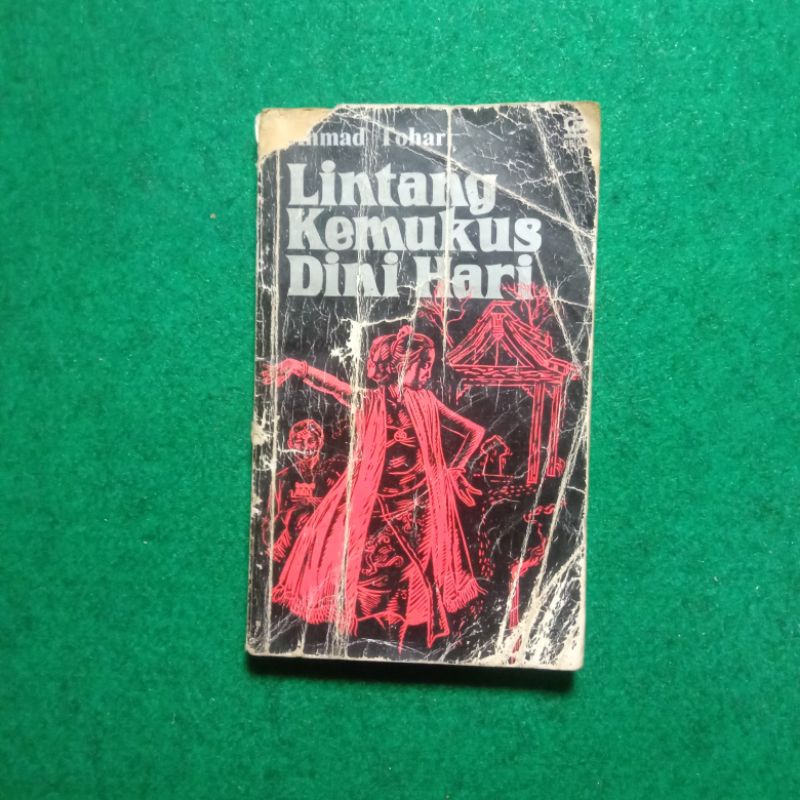 Novel Lintang Kemukus Dini Hari - Ahmad Tohari
