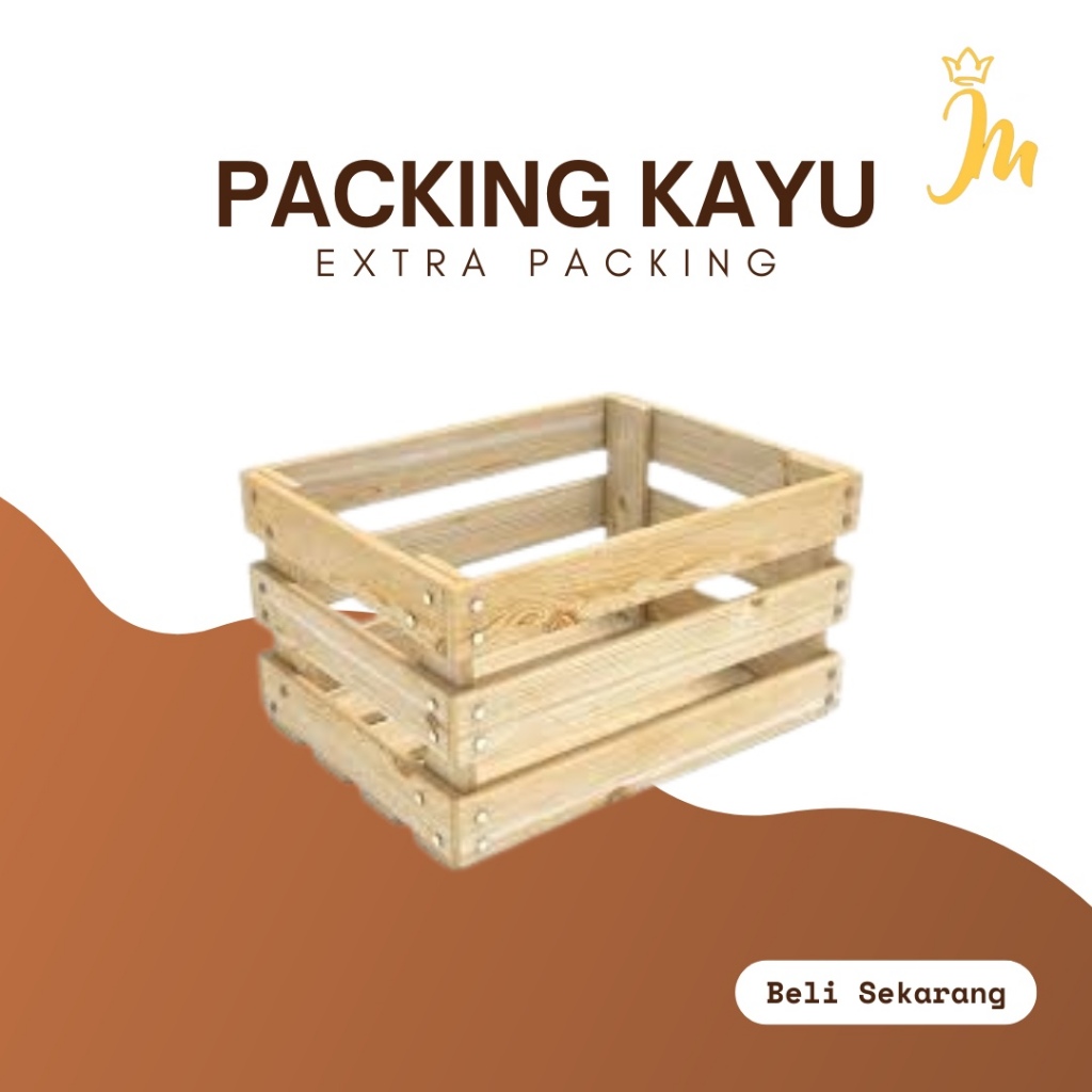 

Extra Packing Kayu L (21-30kg)