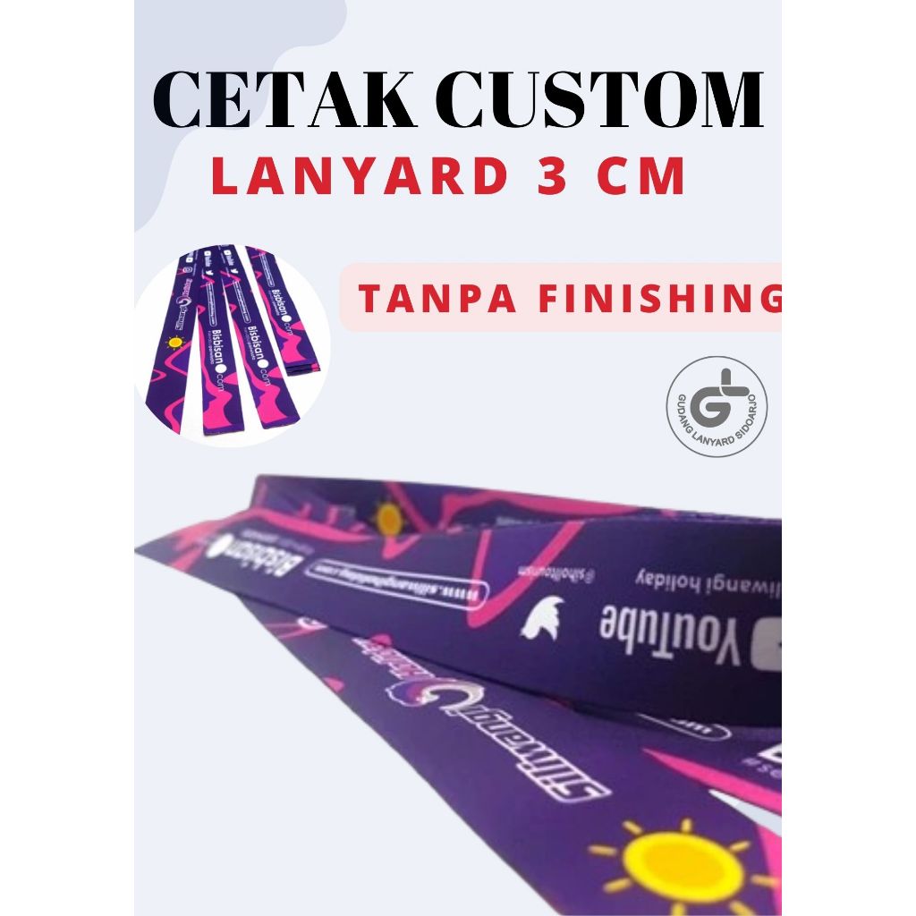 

Cetak Lanyard card print 3cm bahan pita tisu printing 2 muka tanpa finishing / tali medali