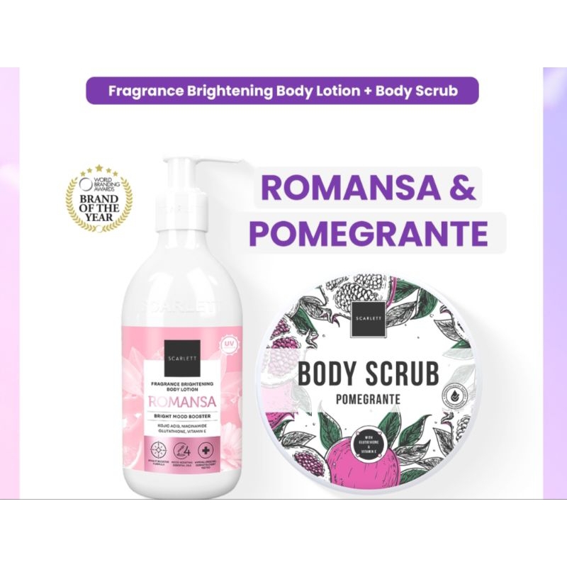 Scarlett whitening bundle body lotion+body scrub(romansa&pomegrante)