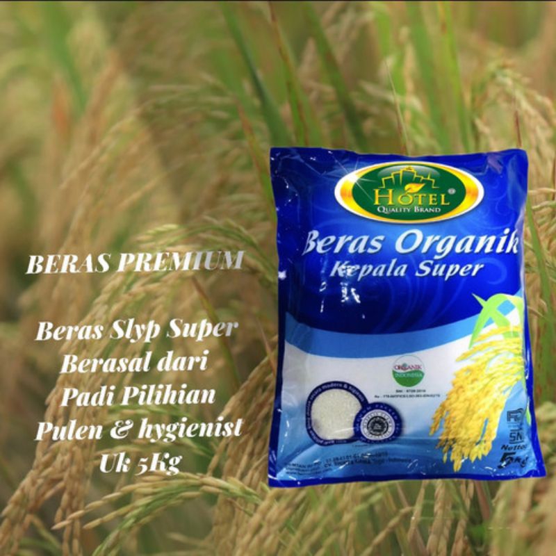 

Beras Organik Kepala Super SLYP 5kg - Beras Organik IR Kepala Super - Organik Rice SLYP Kepala Super HOTEL - BERAS HOTEL Organik SLYP