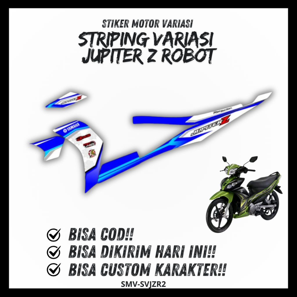 STIKER STRIPING VARIASI JUPITER Z ROBOT STICKER MOTOR YAMAHA JUPITER Z 2009 2010 FREE CUSTOM