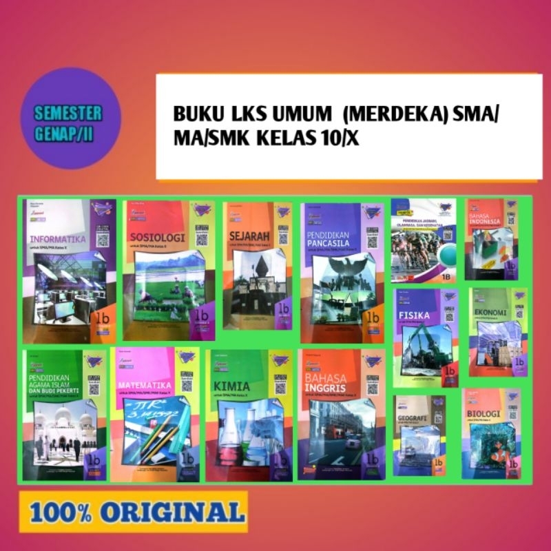 

Buku Lks cakarawala UMUM pkn, matematika, b. indob. inggris. pai. sosiologi, geografi, biologi. fisika,kimia, ekonomi, pjok,sejarah. informatika, Kelas 10/XI (kurikulum meedeka)
